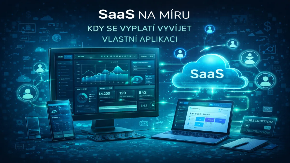 Co jsem se naučil při budování SaaS produktu od nuly